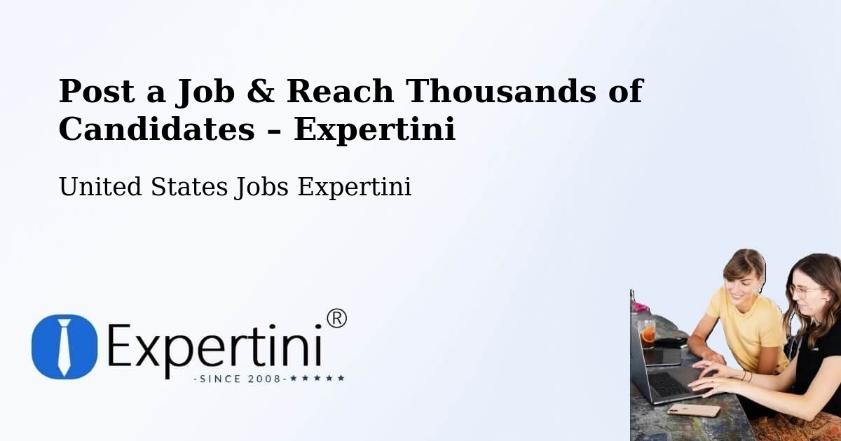 Post a Job in Cecil County – Hire the Right Talent - Cecil County, United States Jobs Expertini
