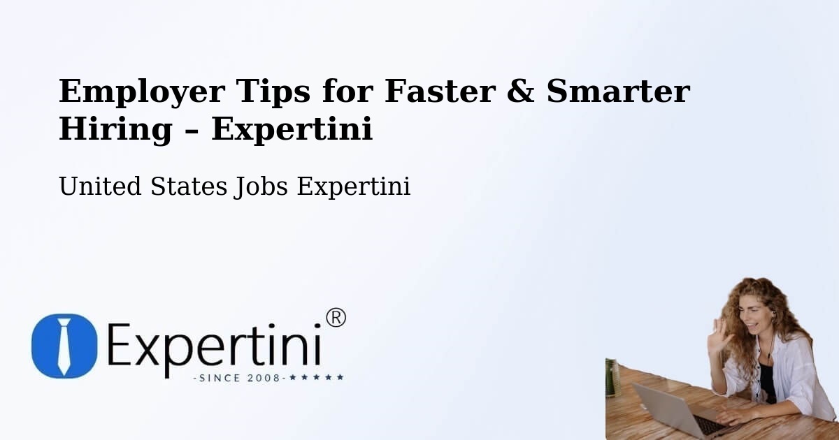 Employer Tips for Hiring & Recruitment – Cecil County - Cecil County, United States Jobs Expertini